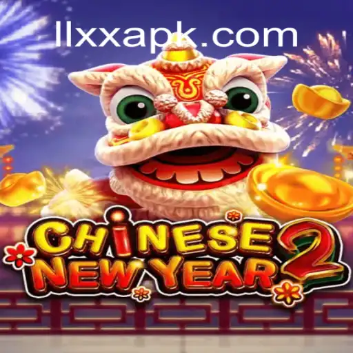 Unveiling the World of 'CHINESENEWYEAR2' - An Exciting Gaming Adventure with 'LLXX'